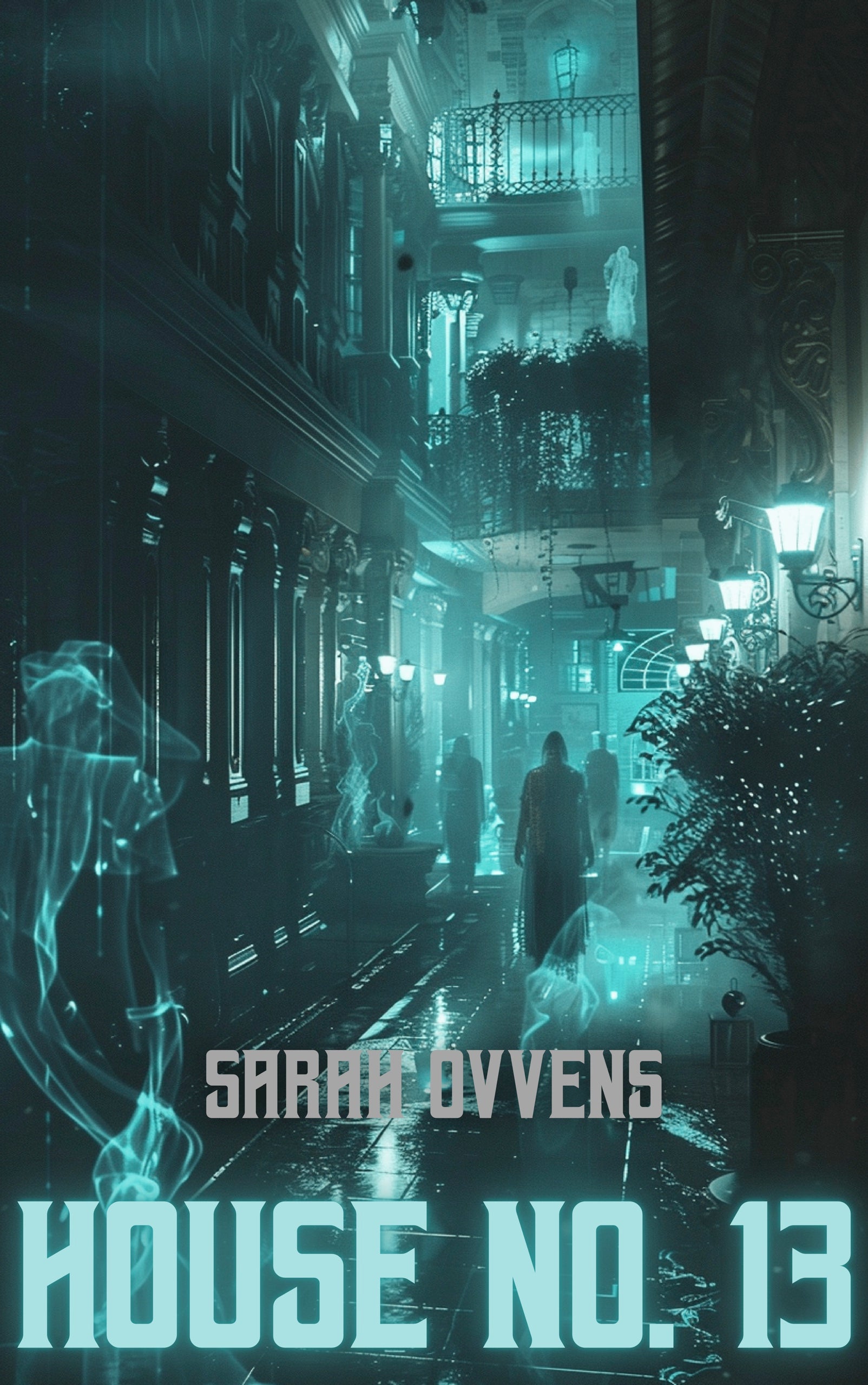 House No. 13 Digital Book 4 – Sarah Ovvens